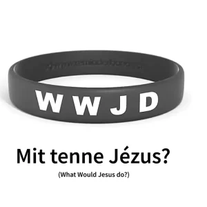WWJD (What would Jesus do? ~ Mit tenne Jézus?), szilikon karkötő