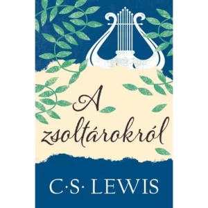 C. S. Lewis: A zsoltárokról, könyv