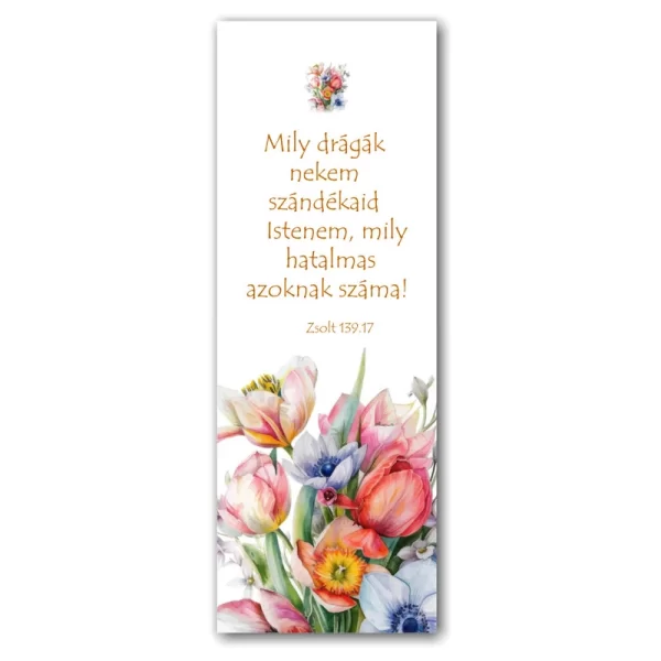 Mily drágák nekem szándékaid Istenem, igés könyvjelző