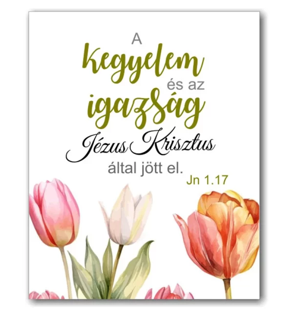 A kegyelem és az igazság Jézus Krisztus által jött el, igés, műanyag kulcstartó