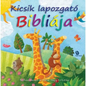 Bethan James, Kállai Nagy Krisztina: Kicsik lapozgató Bibliája, biblia