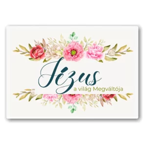 Jézus a világ Megváltója, műanyag hűtőmágnes