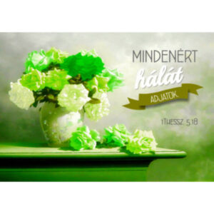 Mindenért hálát adjatok, igés kártya