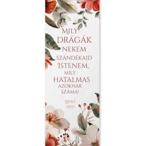 Mily drágák nekem szándékaid, Istenem, igés könyvjelző