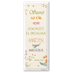 Szeret az Úr, nem fogyott el irgalma, igés könyvjelző