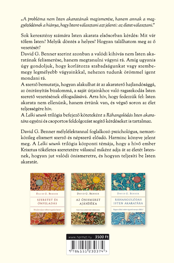 David G. Benner: Ráhangolódás Isten akaratára ~ Hogyan válnak emberi vágyaink mennyei célokká?, könyv